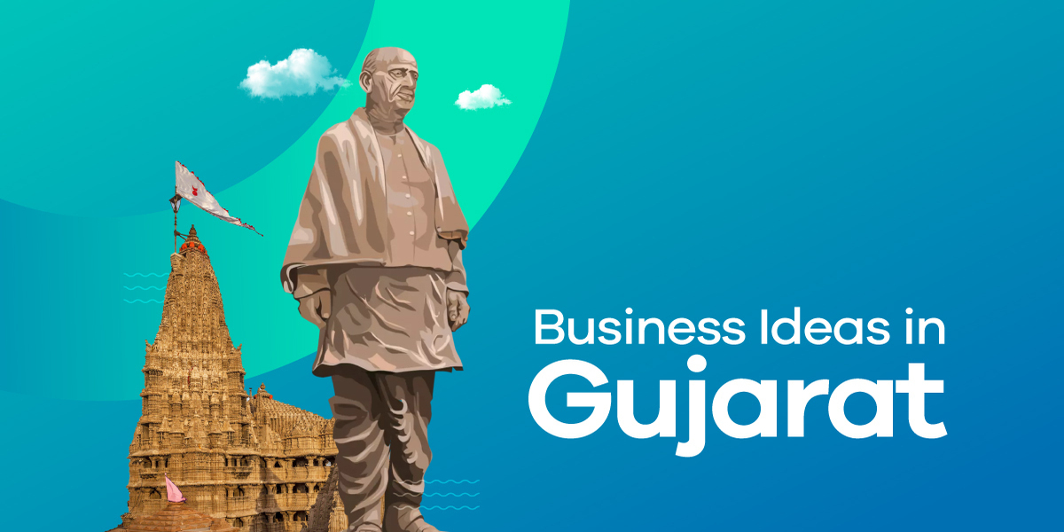 Best Business Ideas In Gujarat