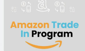 Amazon Trade in Program | making money on amazon