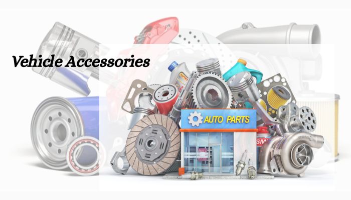 Vehicle Accessories